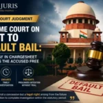 Supreme Court on Right to Default Bail: When Delay in Filing Chargesheet Sets the Accused Free